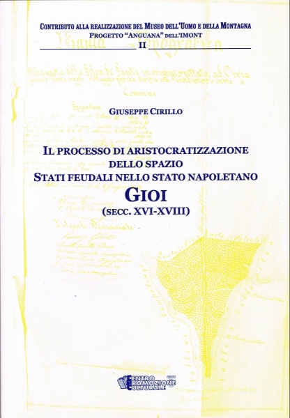 Domani si presenta il libro sulla storia di Gioi. L'opera è stata scritta da Giuseppe Cirillo